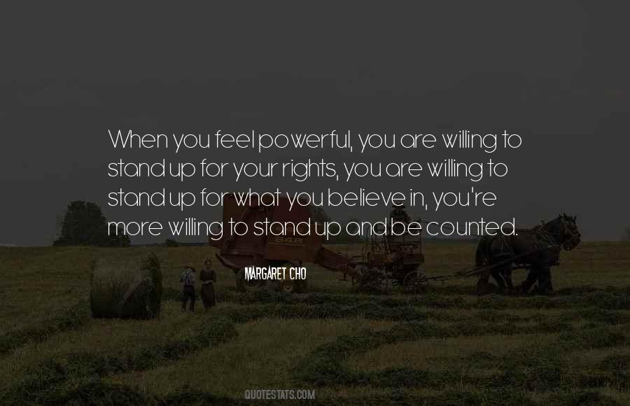 Stand Up And Be Counted Quotes #312038