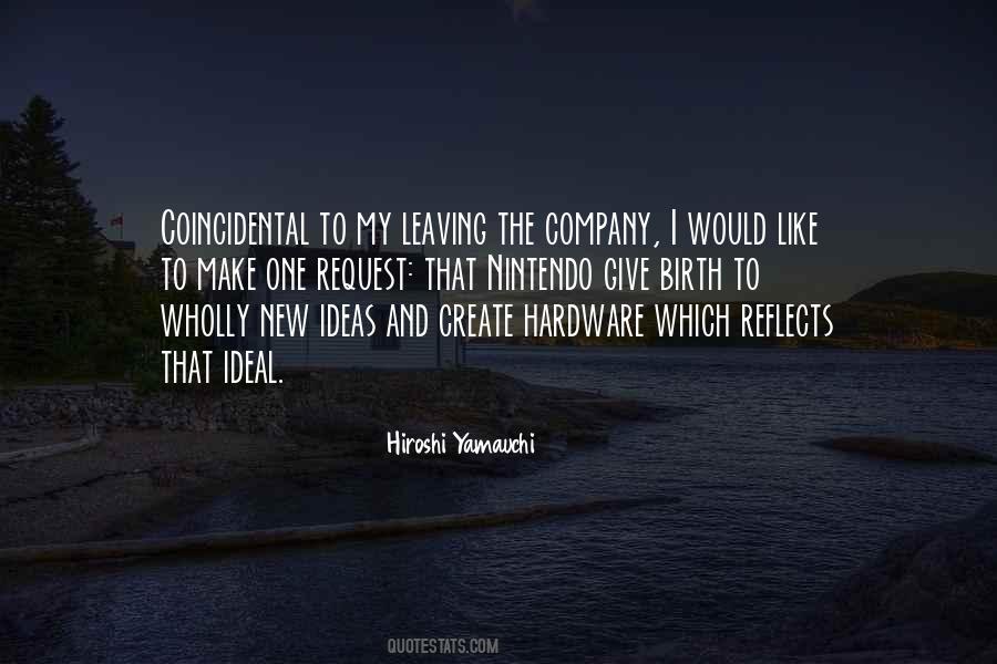 Quotes About Leaving A Company #885933