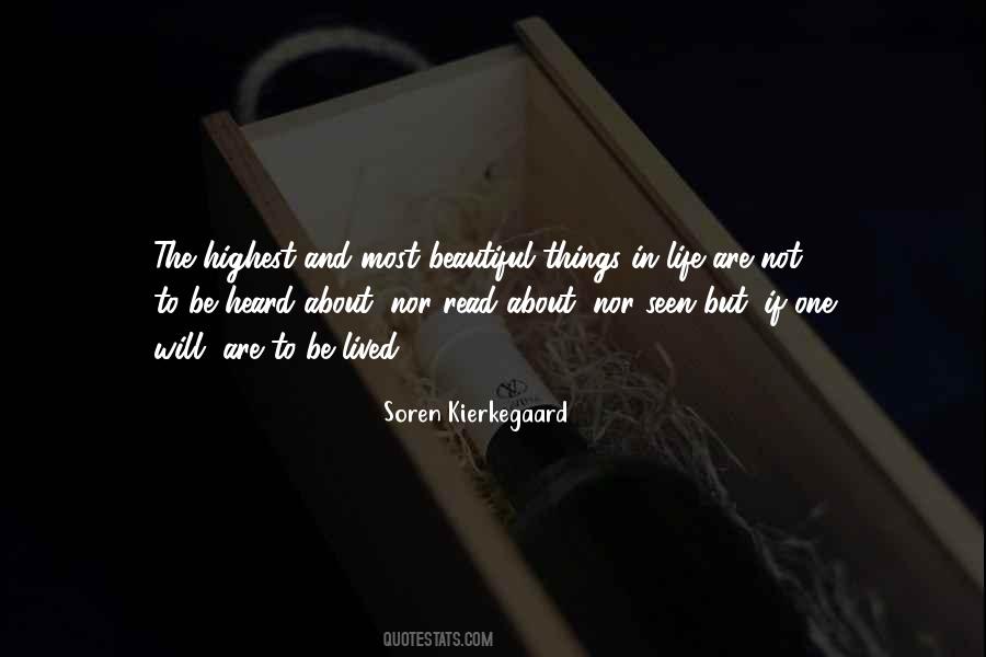 Quotes About The Most Beautiful Things In Life #1198057