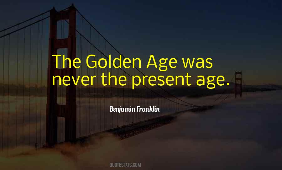 Quotes About Golden #1564048