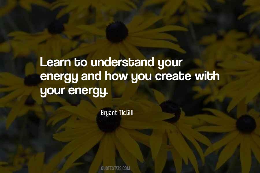 Quotes About Learning And Understanding #1248935