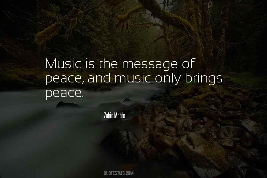 Quotes About Music And Peace #66938