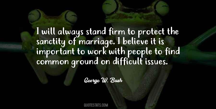 Quotes About Common Ground #1207144