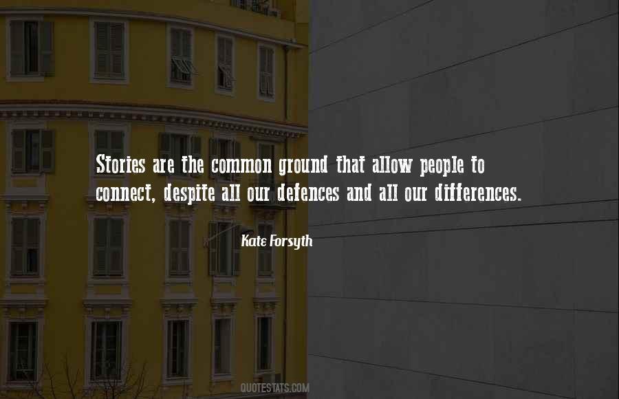 Quotes About Common Ground #830914