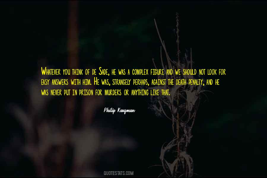 Against The Death Penalty Quotes #262893