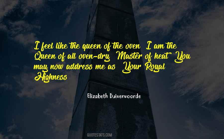 Quotes About Queen Elizabeth #159277
