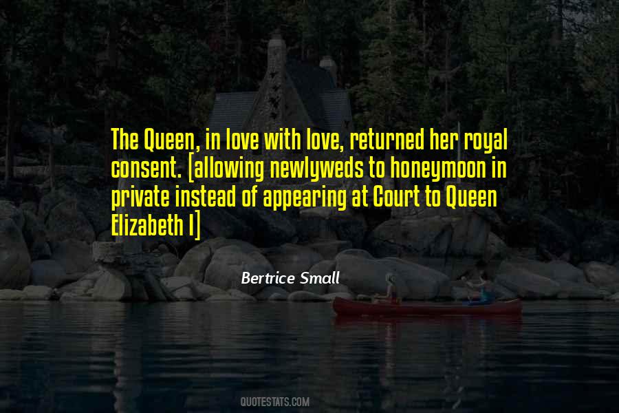 Quotes About Queen Elizabeth #1596151