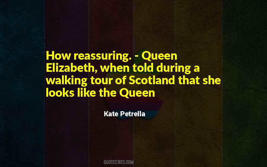 Quotes About Queen Elizabeth #1726057