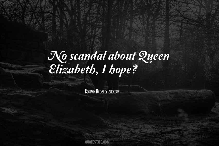 Quotes About Queen Elizabeth #1852192