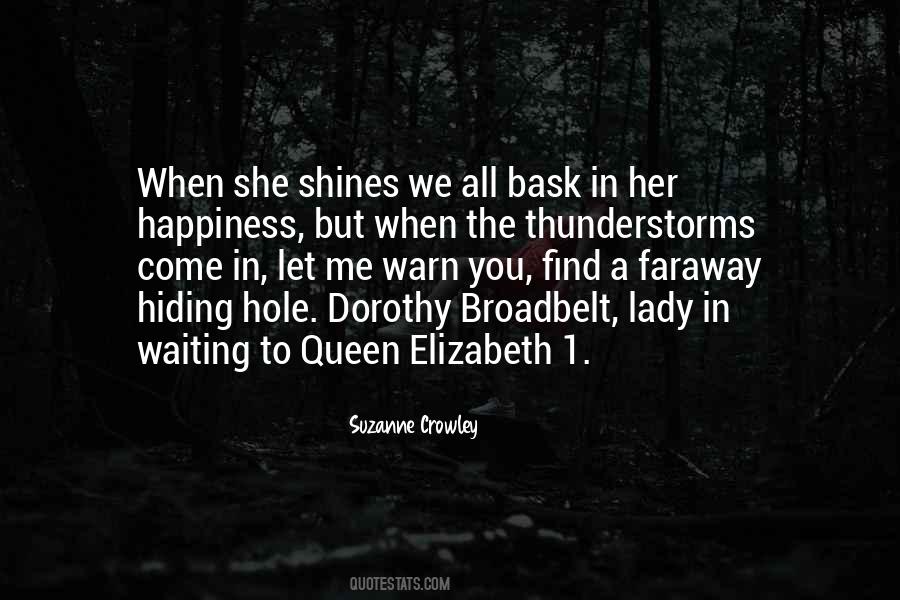 Quotes About Queen Elizabeth #209886