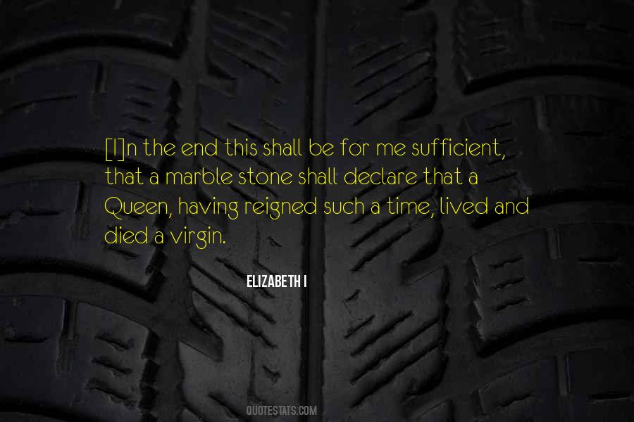 Quotes About Queen Elizabeth #304795
