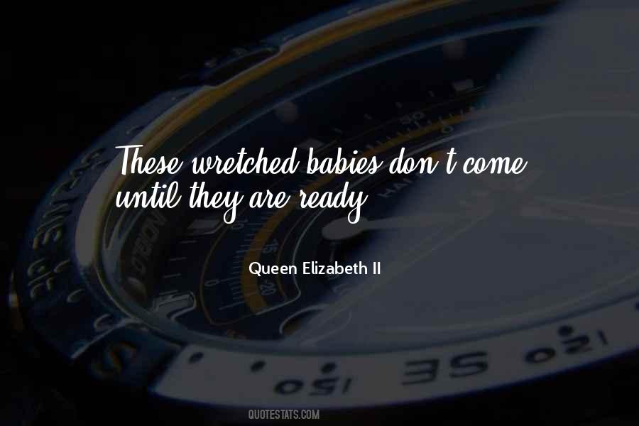 Quotes About Queen Elizabeth #407456
