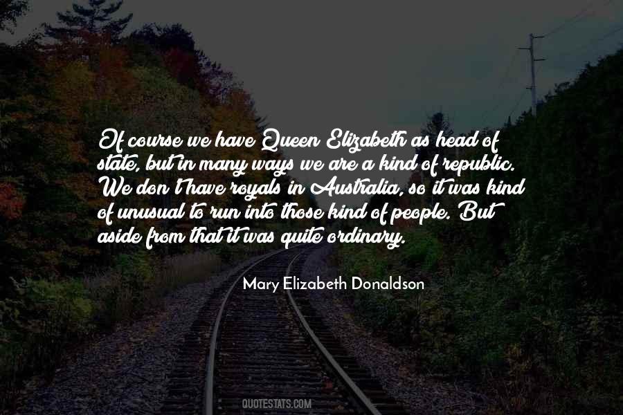 Quotes About Queen Elizabeth #418002