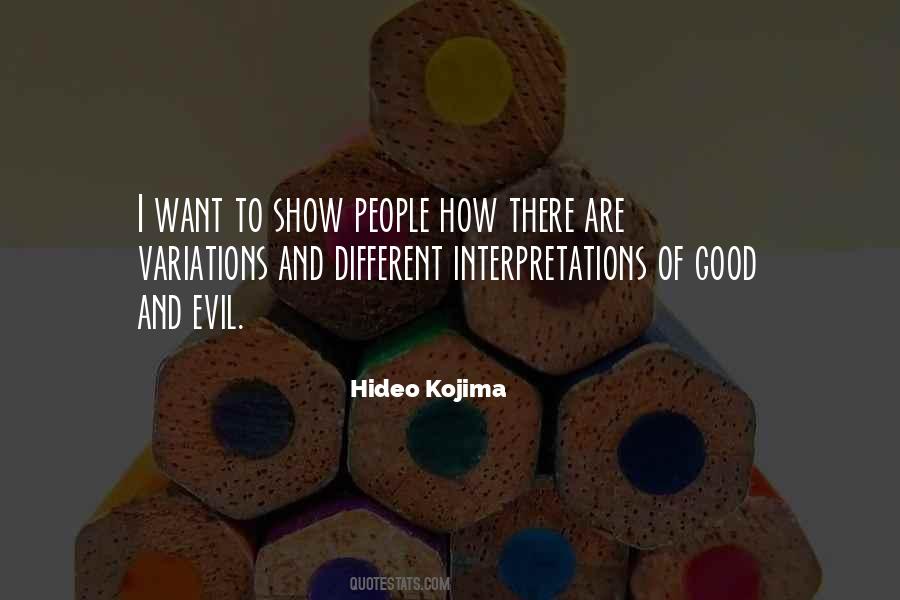 Quotes About Different Interpretations #1299696