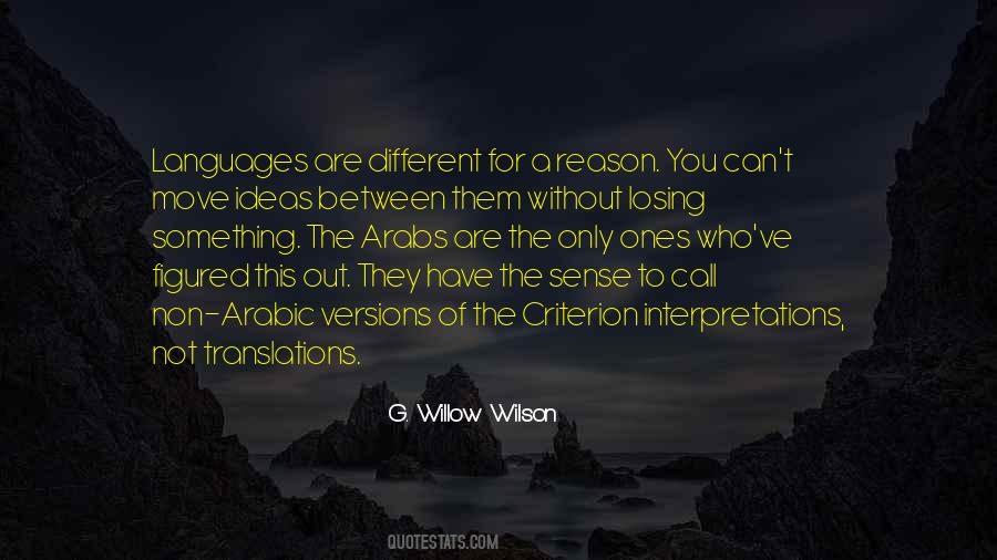 Quotes About Different Interpretations #1766223