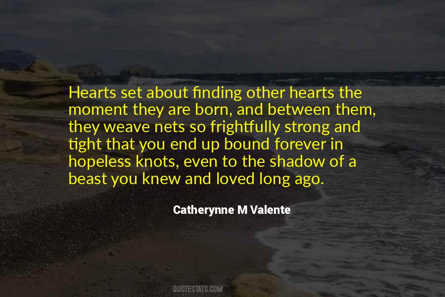 Hearts The Quotes #941459