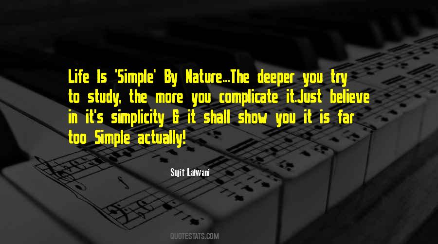 Quotes About Simplicity In Nature #213358