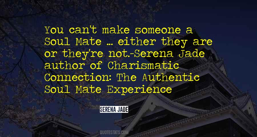 Charismatic Connection Quotes #98508