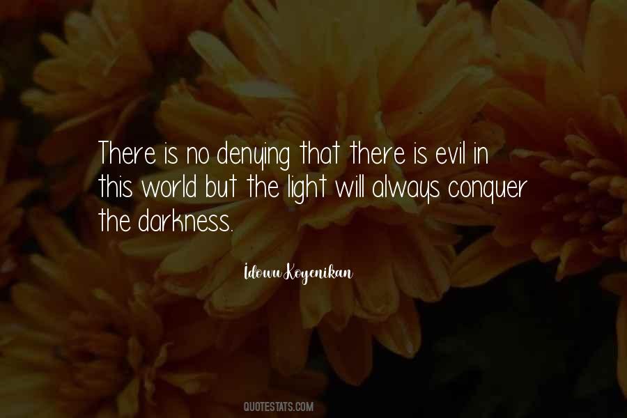 Quotes About Good Vs Evil #456771