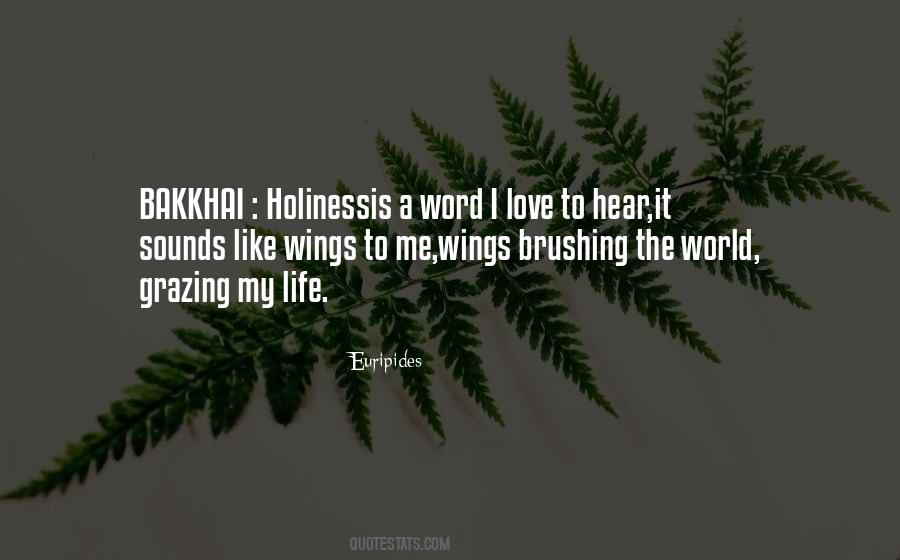 Quotes About Holiness #1278689