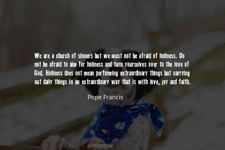 Quotes About Holiness #1388927