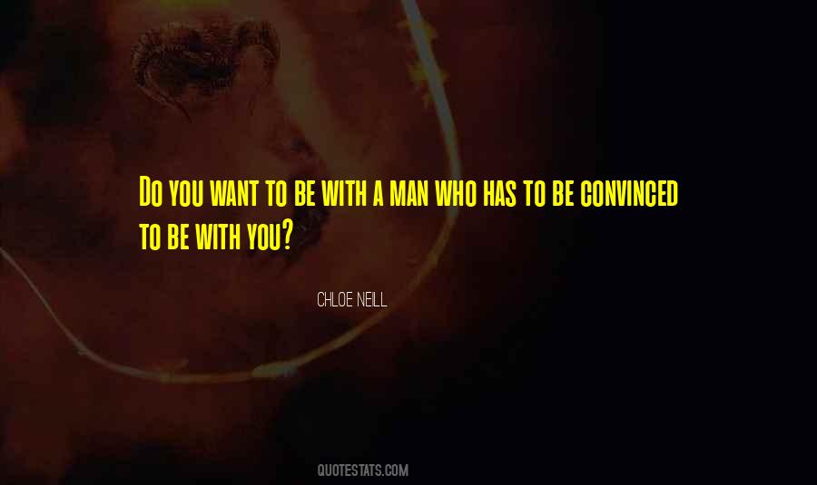 Quotes About A Man You Want #22455