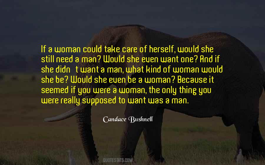 Quotes About A Man You Want #282999