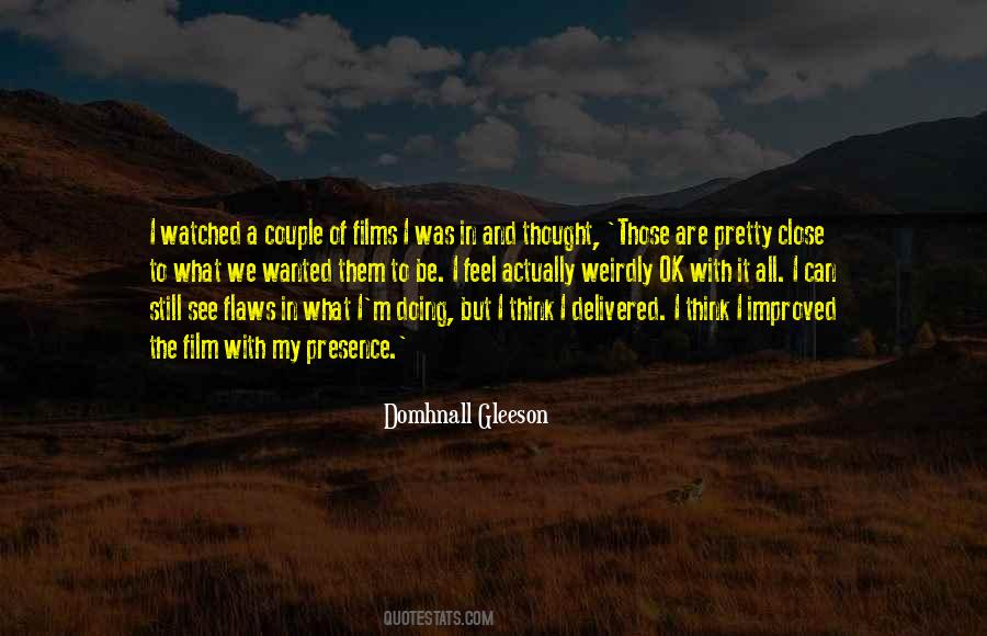 Feel My Presence Quotes #1298221