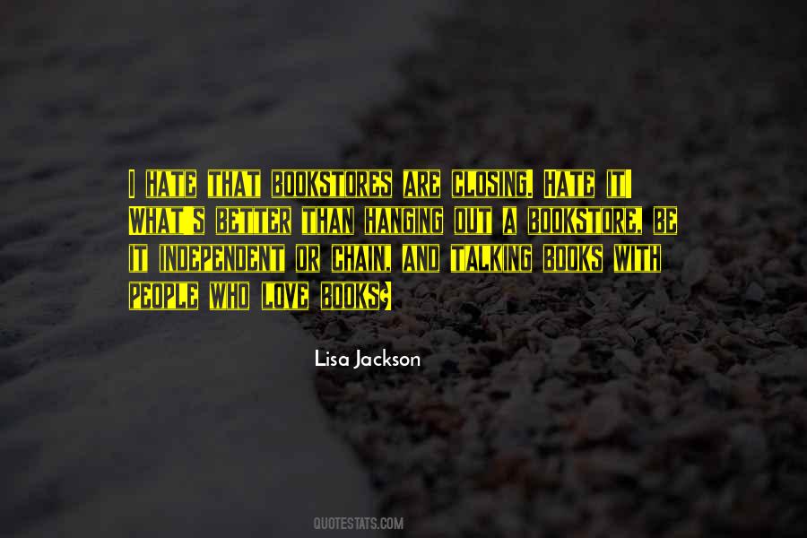 Quotes About Independent Love #1038129