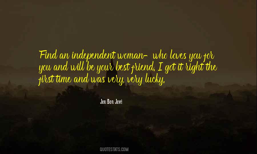 Quotes About Independent Love #1335489