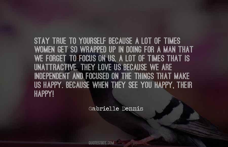 Quotes About Independent Love #140380