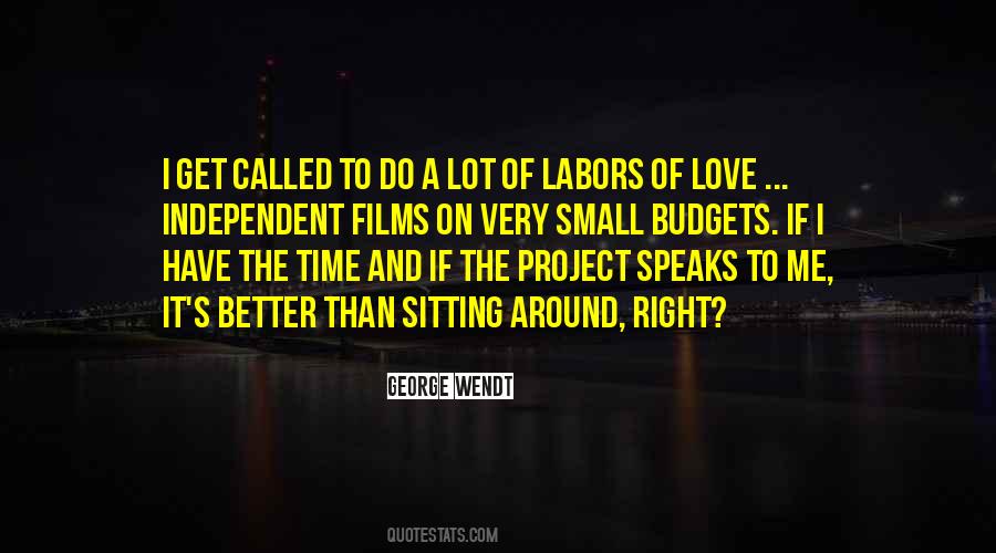 Quotes About Independent Love #442693