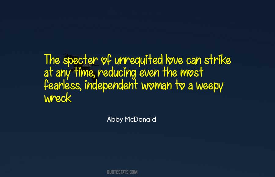 Quotes About Independent Love #619991