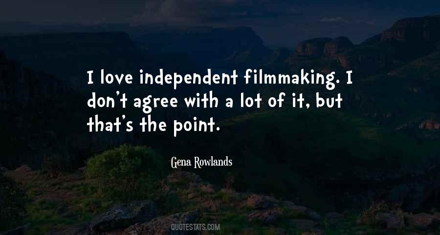 Quotes About Independent Love #73704