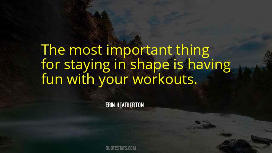 Quotes About Workouts #138784