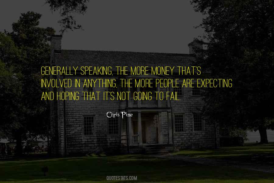 Money Involved Quotes #1520