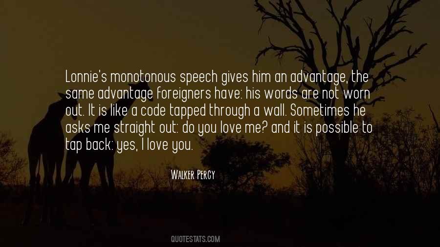 Quotes About Speech Communication #118572