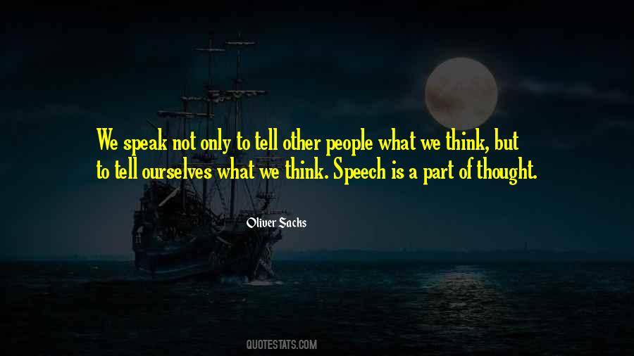 Quotes About Speech Communication #1356713