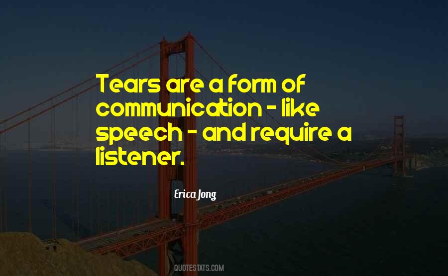 Quotes About Speech Communication #1542487