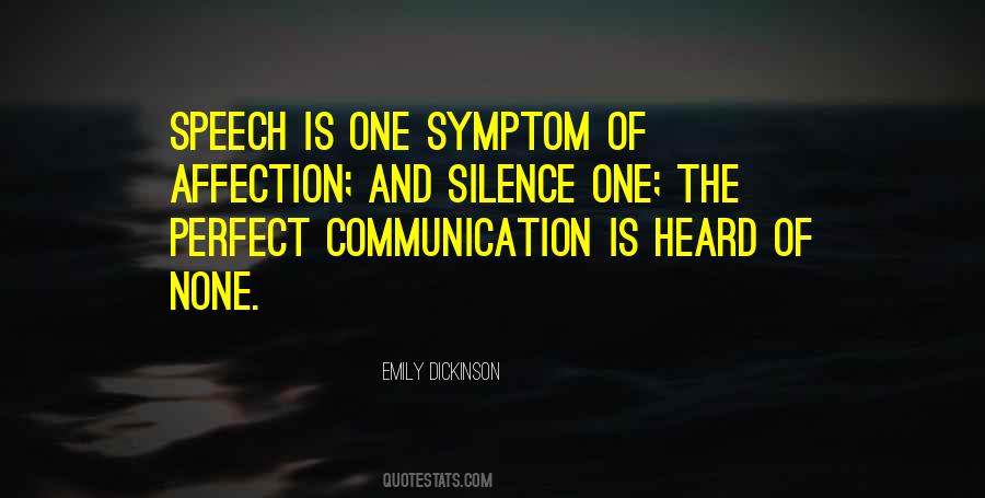 Quotes About Speech Communication #1563117
