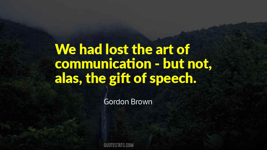 Quotes About Speech Communication #1820429