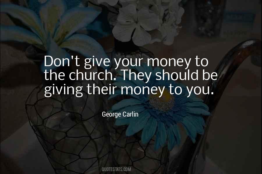 Quotes About Giving Money To The Church #564911