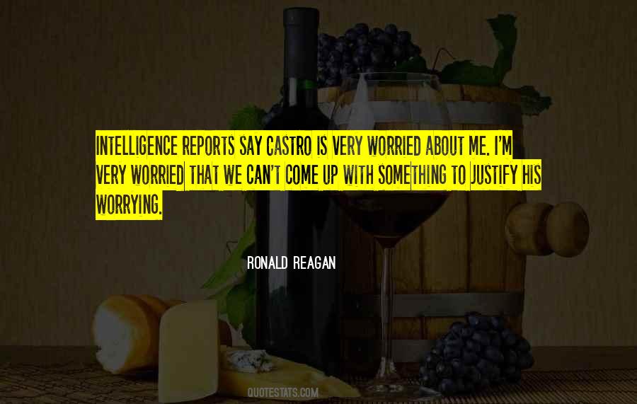 Quotes About Reports #1233973
