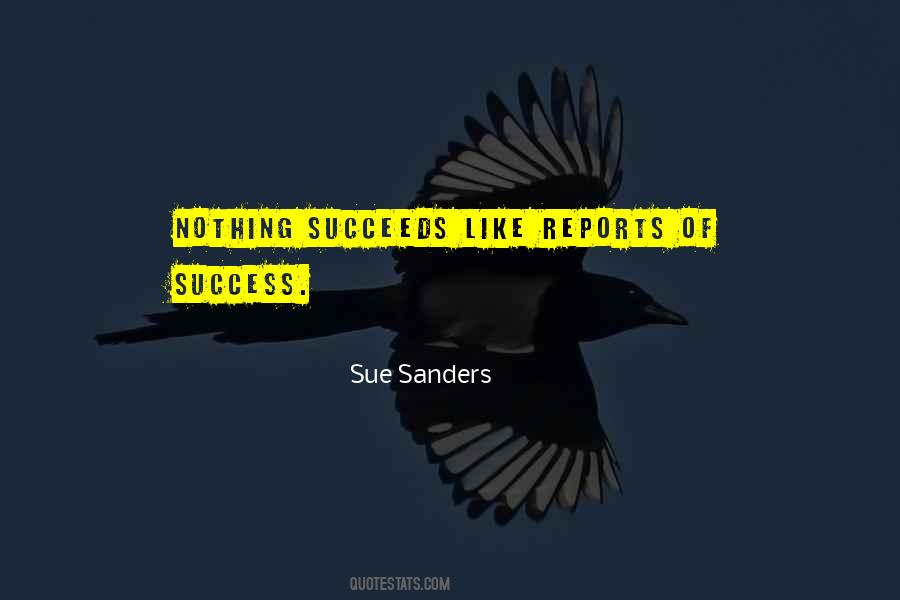 Quotes About Reports #1379545