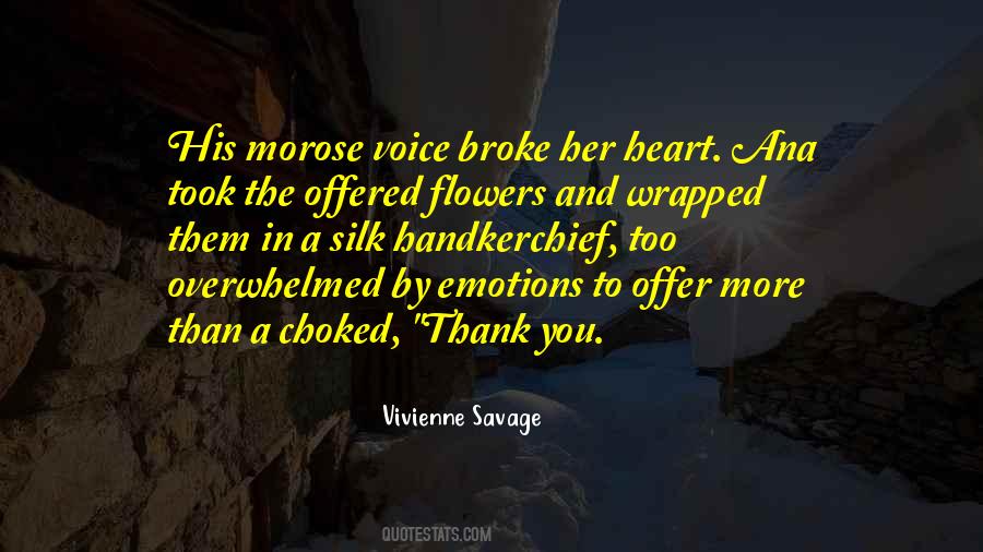 Quotes About Heart And Flowers #1495933