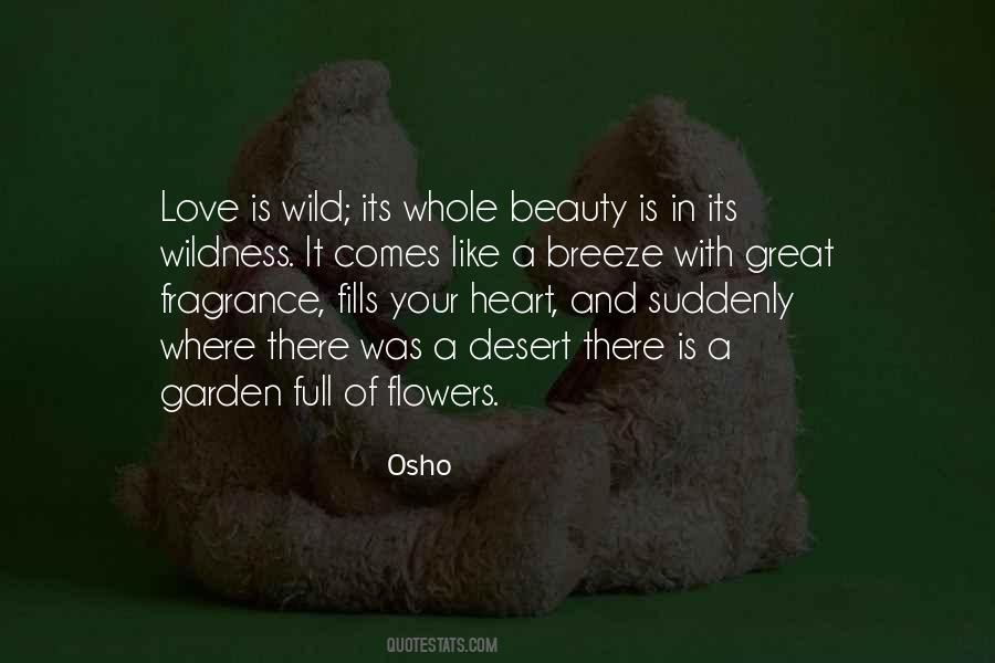 Quotes About Heart And Flowers #1715928