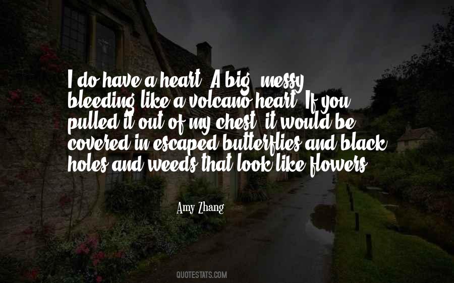 Quotes About Heart And Flowers #921886