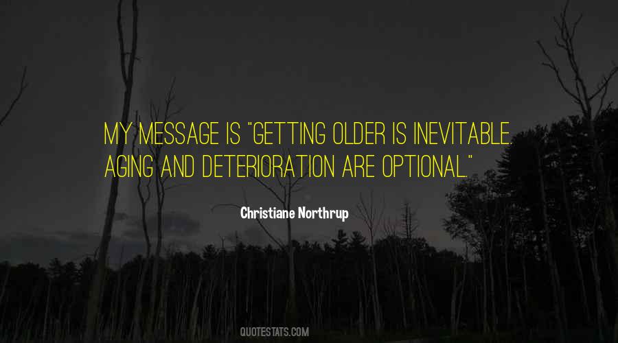 Quotes About Deterioration #91536