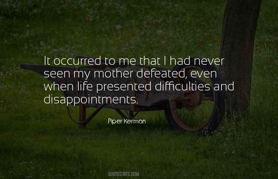 Quotes About Life Difficulties #337973