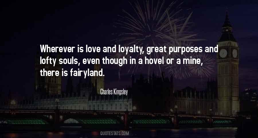Quotes About Loyalty #1250517